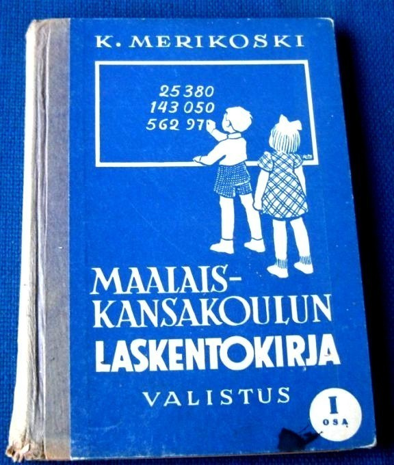 Maalaiskansakoulun laskentokirja K. Merikoski