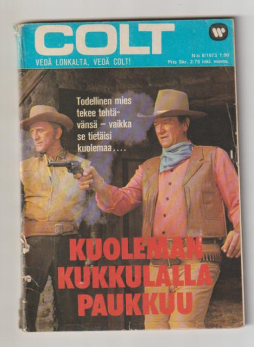 Colt 8/1973 - Kuoleman Kukkulalla Paukkuu