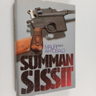 Mauri Ahtosalo : Summan sissit - pikkukuva 1
