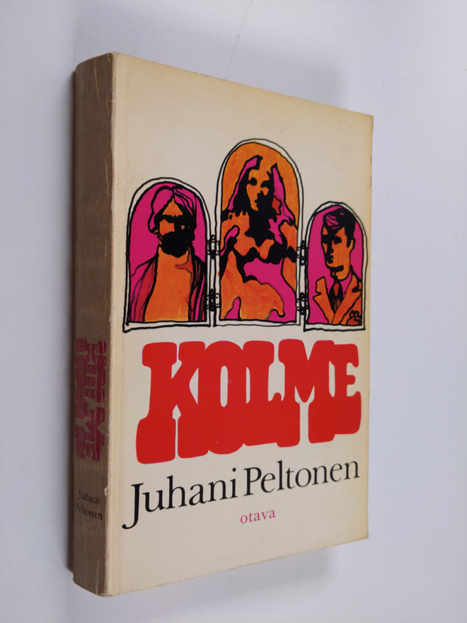 Juhani Peltonen : Kolme