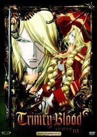 Trinity Blood - Chapter III