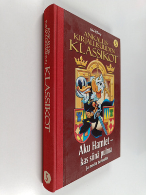 Walt Disney : Ankalliskirjallisuuden klassikot 5 : Aku Ha...
