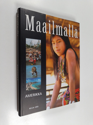 Maailmalla : Amerikka