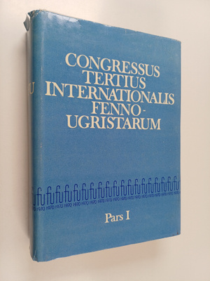 Paul Ariste ym. : Congressus Tertius Internationalis Fenn...