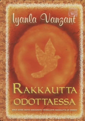 Iyanla Vanzant: Rakkautta odottaessa