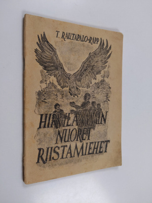 T. Rautapalo-Rapp : Hirvilammin nuoret riistamiehet