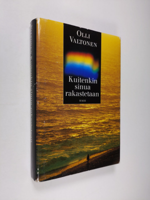 Olli Valtonen : Kuitenkin sinua rakastetaan