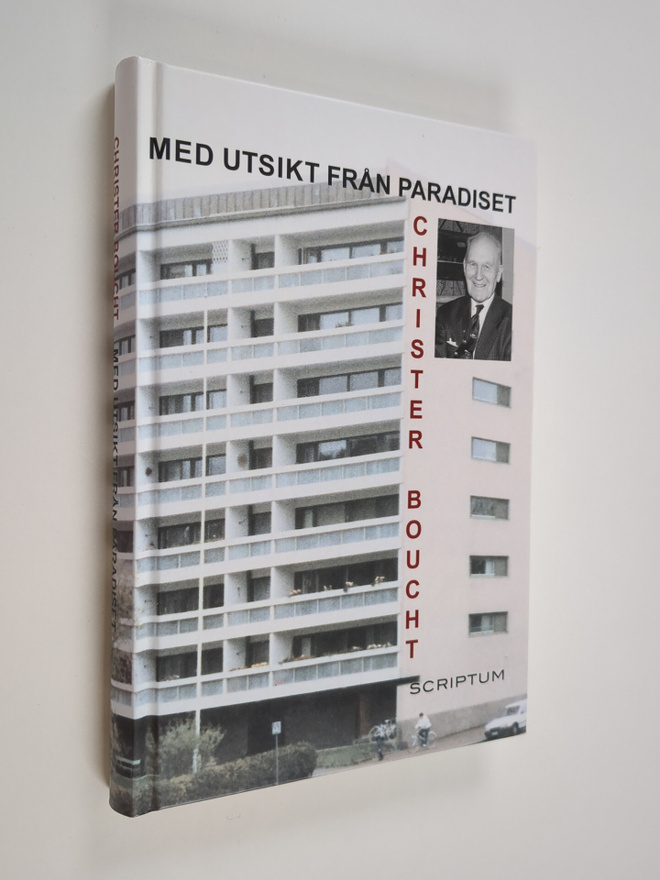 Christer Boucht : Med utsikt från Paradiset
