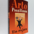 Arto Paasilinna : Tio rivjärn - pikkukuva 1