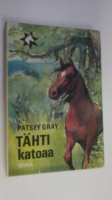 Patsey Gray : Tähti katoaa