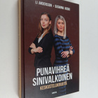 Li Andersson ym. : Punavihreä, sinivalkoinen : keskustelu... - pikkukuva 1