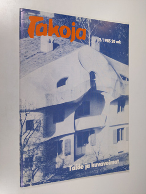 Takoja 2/1985 : Taide ja kuvavoimat