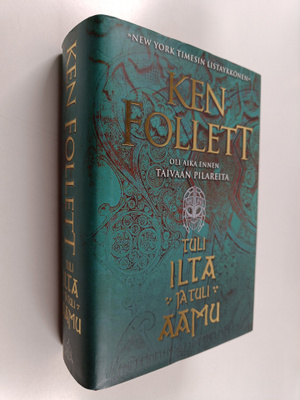 Ken Follett : Tuli ilta ja tuli aamu