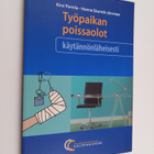 Kirsi Parnila : Työpaikan poissaolot käytännönläheisesti - pikkukuva 1