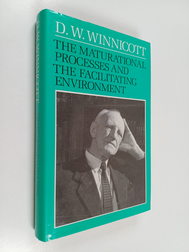 D. W. Winnicott : The maturational processes and the faci...
