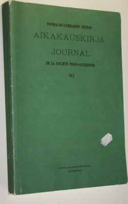Suomalais-ugrilaisen seuran aikakauskirja 90 : Journal de...