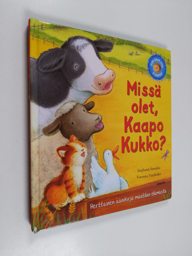 Stephanie Stansbie : Missä olet, Kaapo Kukko?