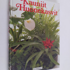 Tuula (suom.) Syvänperä : Kauniit huonekasvit - pikkukuva 1