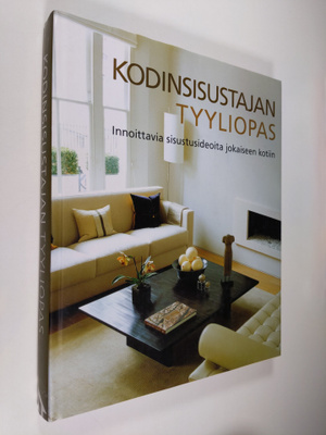 Leslie Geddes-Brown : Kodinsisustajan tyyliopas : innoitt...