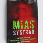 Maria Eriksson : Mias systrar - pikkukuva 1