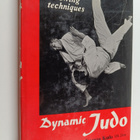 Kazuzo Kudo : Dynamic judo : throwing techniques - pikkukuva 1