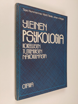 Tapio Nummenmaa : Yleinen psykologia kokeellisen tutkimuk...