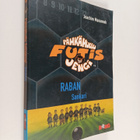 Joachim Masannek : Pähkähullu futisjengi 6 : Raban sankari - pikkukuva 1