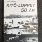Rainer Brander Kitö-loppet 50år - pikkukuva 1