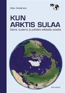 Kun Arktis sulaa, uusi kirja