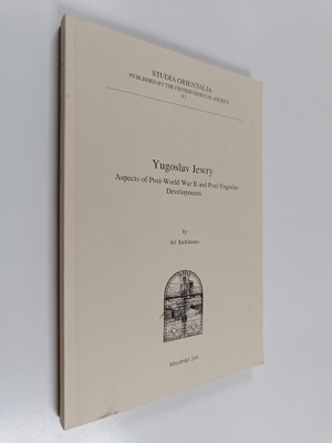 Ari Kerkkänen : Yugoslaw Jewry : Aspects of Post-World wa...
