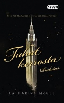 Katharine McGee - Tuhat kerrosta Pudotus