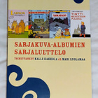 Sarjakuva-albumien sarjaluettelo Mari Luolamaa Kalle Hakkola - pikkukuva 1