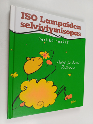 Petri (toim.) Pelkonen : Iso lampaiden selviytymisopas : ...