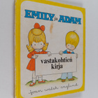 Joan Walsh Anglund : Emily ja Adam : vastakohtien kirja - pikkukuva 1