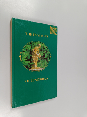 Pavel IAkovlevich Kann : The Environs of Leningrad