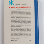 Astrid Lindgren : Kalle mestarietsivä : Kalle Blomkvistin... - pikkukuva 2