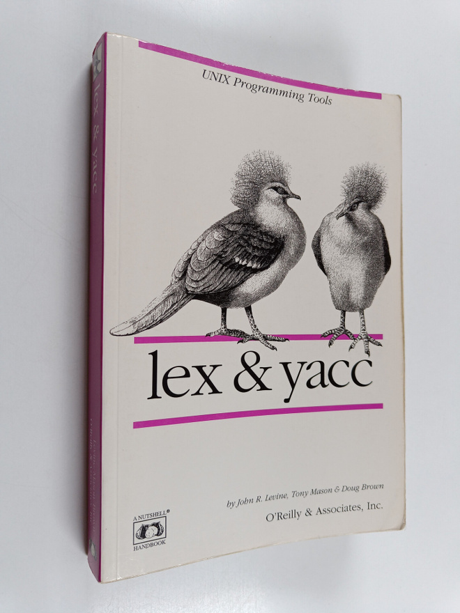 John R. Levine : Lex & yacc