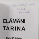 Sylvi Koivisto : Elämäni tarina (signeerattu, tekijän omi... - pikkukuva 3