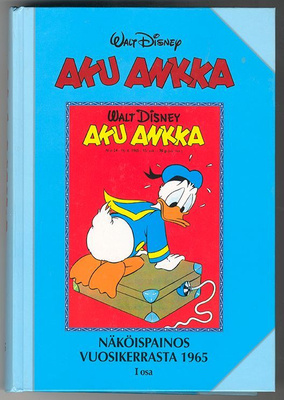 Aku Ankka näköispainos vuosikerrasta 1965 I osa