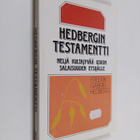 Fredrik Gabriel Hedberg : Hedbergin testamentti : neljä k... - pikkukuva 1