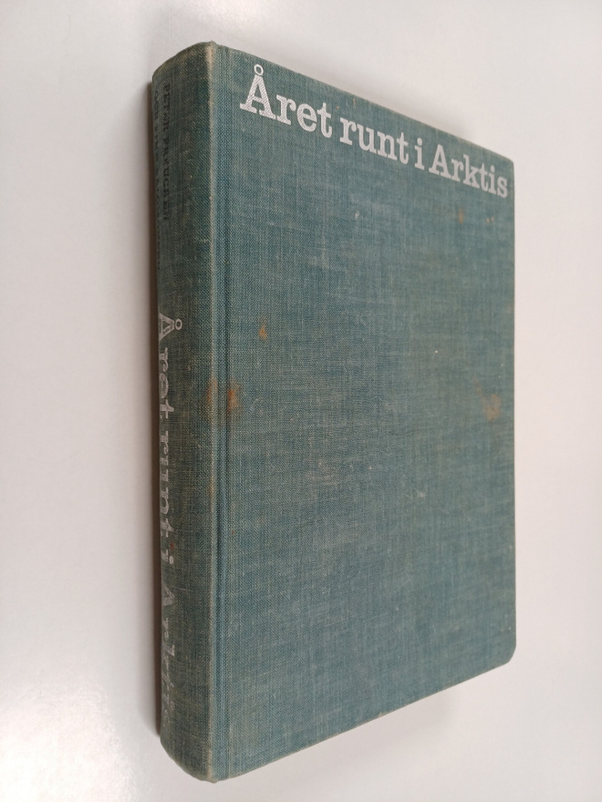 Peter Freuchen : Året runt i Arktis