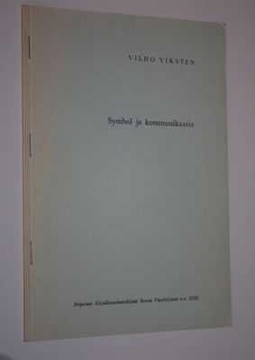 Vilho Viksten : Symbol ja kommunikaatio