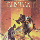 Terry Brooks: Shannaran Talismaanit (Shannaran perintö 4) - pikkukuva 1