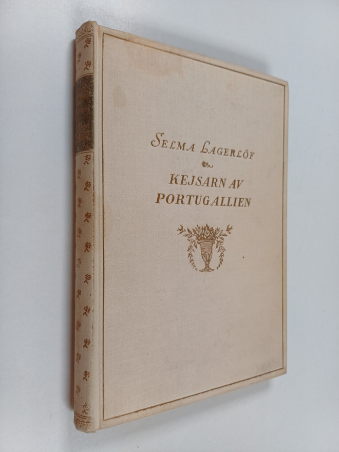 Selma Lagerlöf : Kejsarn av Portugallien