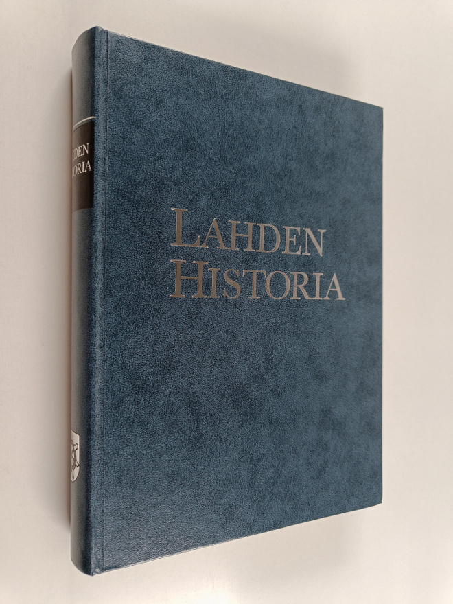 Antero Heikkinen ym. : Lahden historia