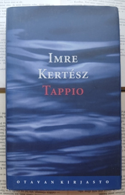 Kertesz Imre - Tappio (sid.)