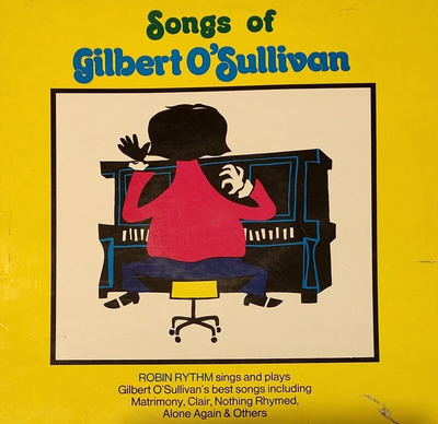 Robin Rythm - Songs of Gilbert O'Sullivan