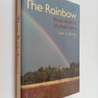 Carl Benjamin Boyer : The Rainbow from Myth to Mathematics - pikkukuva 1