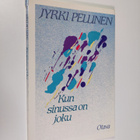 Jyrki Pellinen : Kun sinussa on joku : runoja - pikkukuva 1
