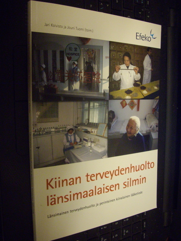Kiinan terveydenhuolto länsimaalaisen silmin (2007) SIS.PK!